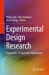Experimental Design Research Approaches, Perspectives, Applications