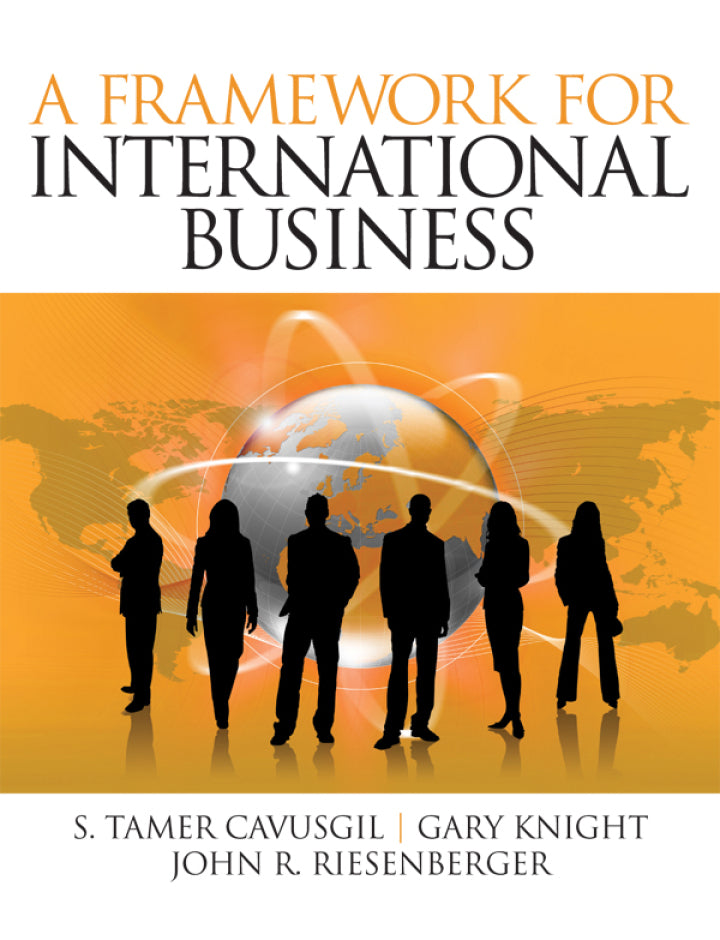 A Framework of International Business 1st Edition